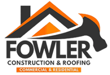 Fowler Construction and Roofing