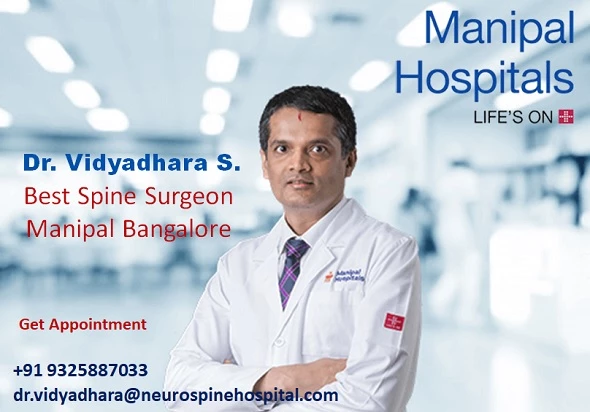 Dr. Vidyadhara S - Best Spine Surgeon Manipal Hospital Bangalore