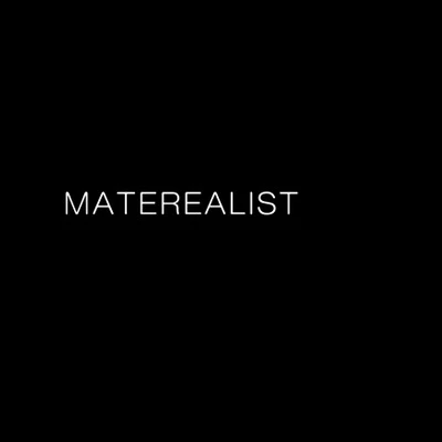 Materealist