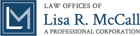 Law Offices of Lisa R. McCall, APC