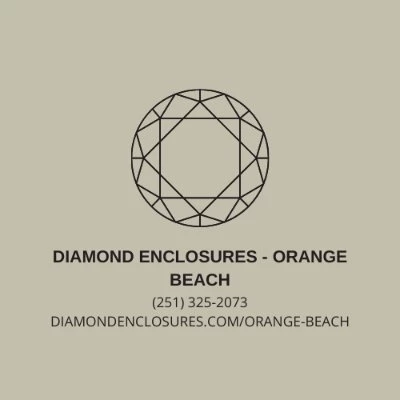 Diamond Enclosures - Orange Beach