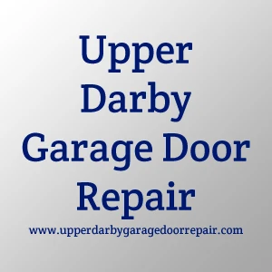 Upper Darby Garage Door Repair